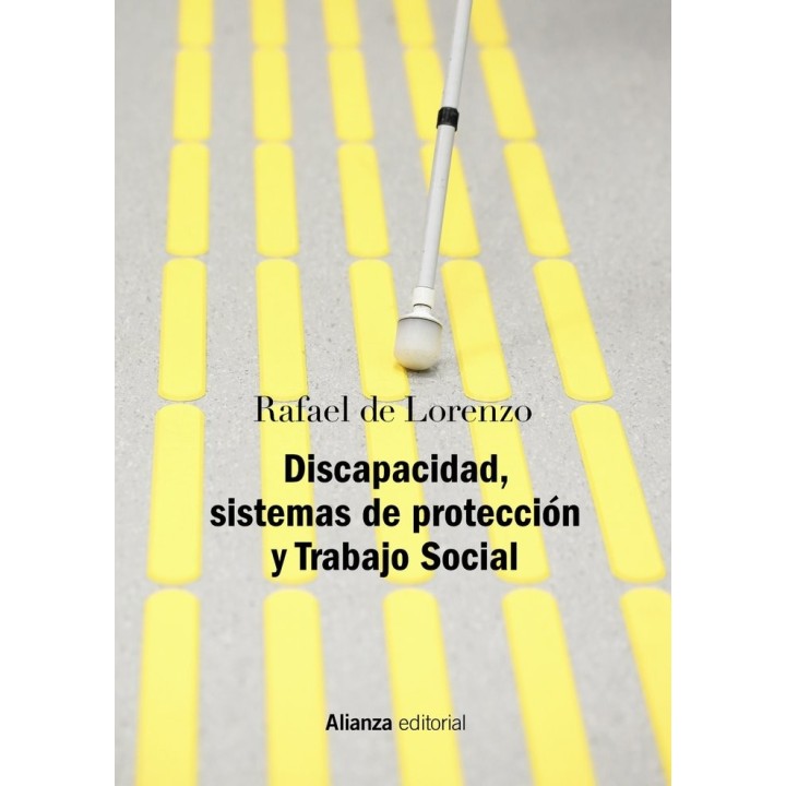DISCAPACIDAD SISTEMAS DE PROTECCION Y TRABAJO SOCIAL