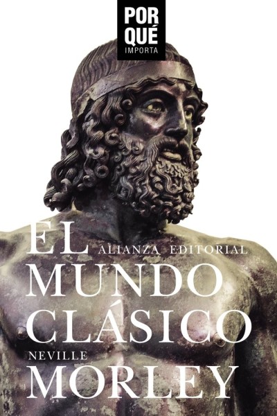 MUNDO CLASICO POR QUE IMPORTA,EL