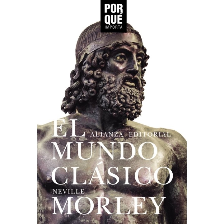 MUNDO CLASICO POR QUE IMPORTA,EL