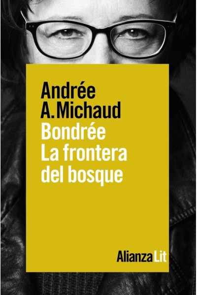 BONDREE LA FRONTERA DEL BOSQUE
