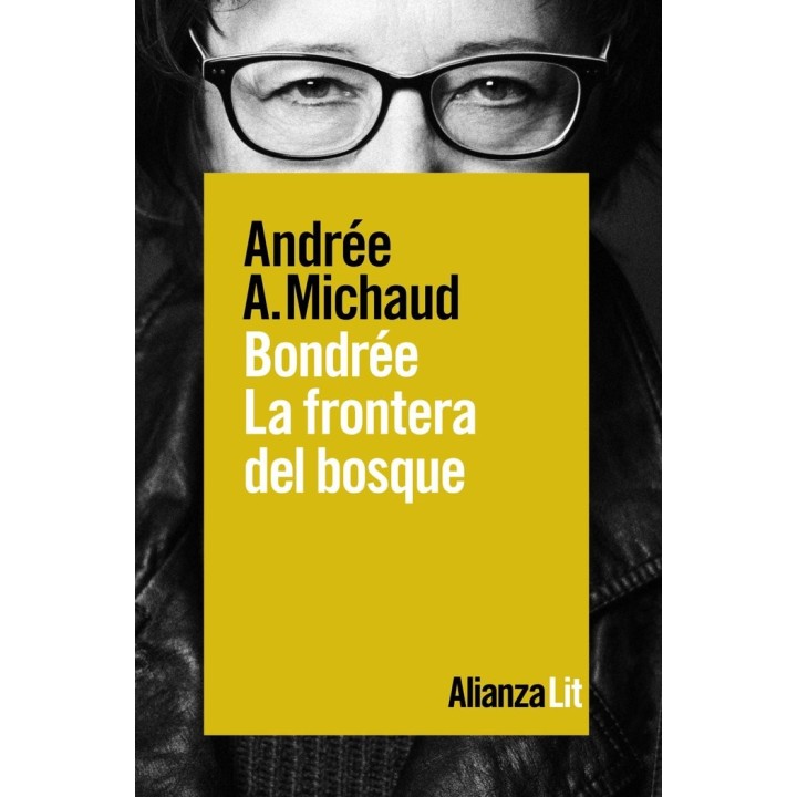 BONDREE LA FRONTERA DEL BOSQUE
