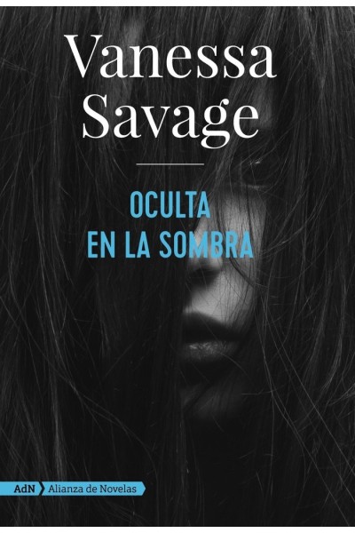 OCULTA EN LA SOMBRA