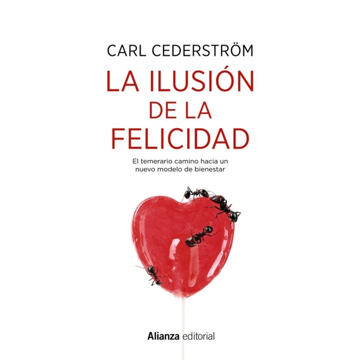 ILUSION DE LA FELICIDAD,LA