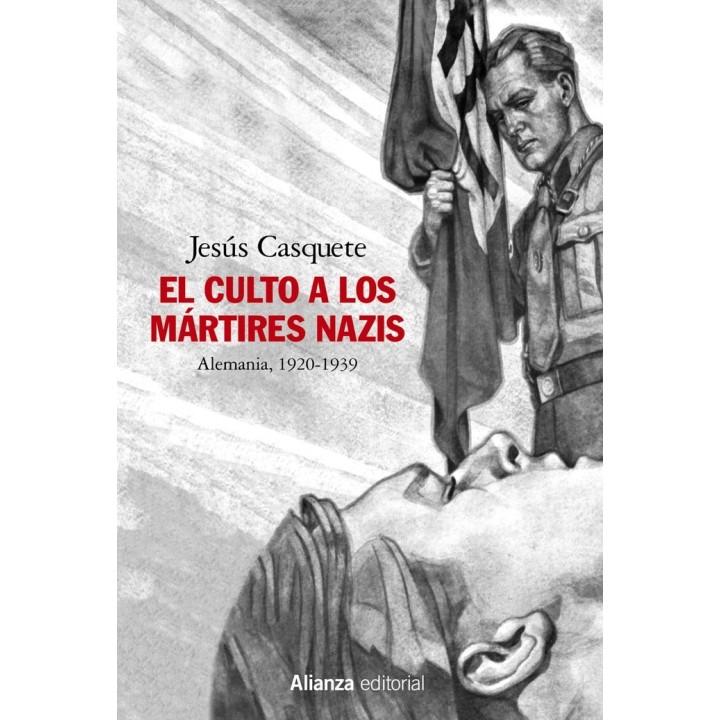 EL CULTO A LOS MARTIRES NAZIS
