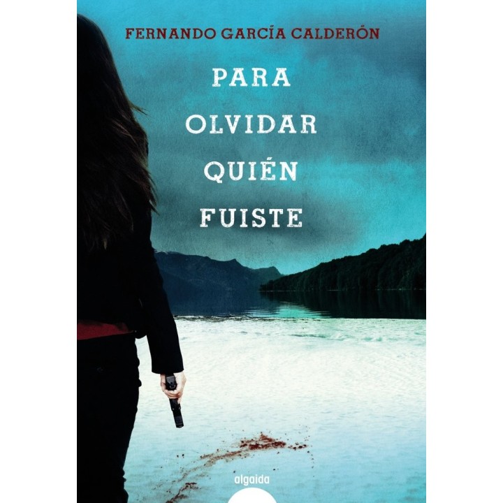 PARA OLVIDAR QUIEN FUISTE