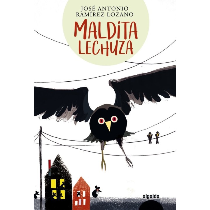 MALDITA LECHUZA