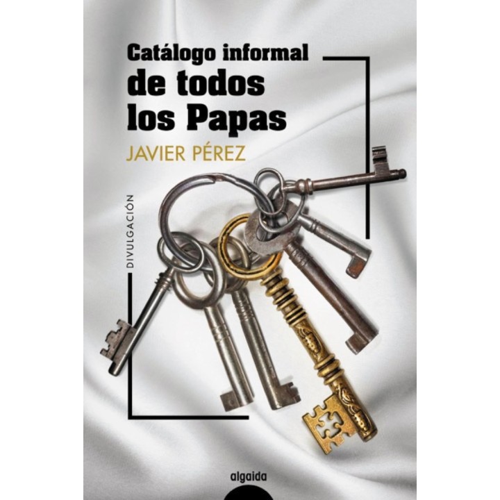 CATALOGO INFORMAL DE TODOS LOS PAPAS