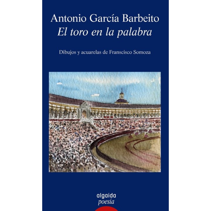 EL TORO EN LA PALABRA