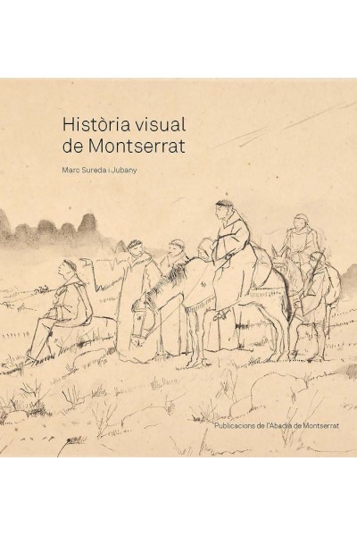 HISTORIA VISUAL DE MONTSERRAT