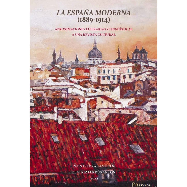 ESPAÑA MODERNA (1889-1914),LA
