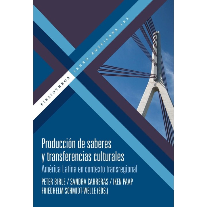 PRODUCCION DE SABERES Y TRANSFERENCIAS CULTURALES AMERICA