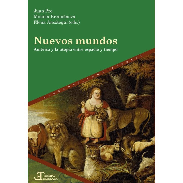 NUEVOS MUNDOS AMERICA UTOPIA ENTRE ESPACIO Y TIEMPO