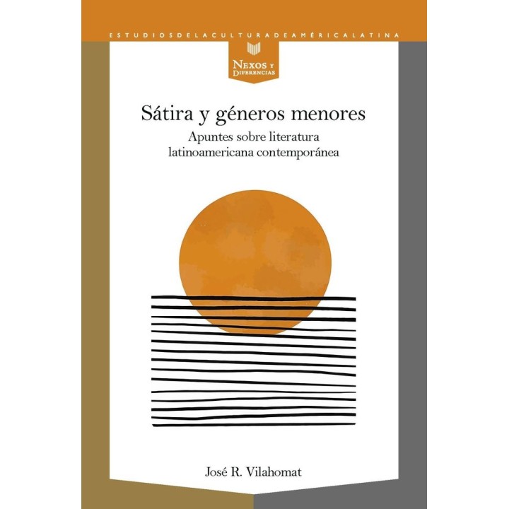 SATIRA Y GENEROS MENORES APUNTES SOBRE