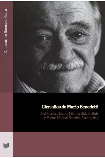 CIEN AÑOS DE MARIO BENEDETTI