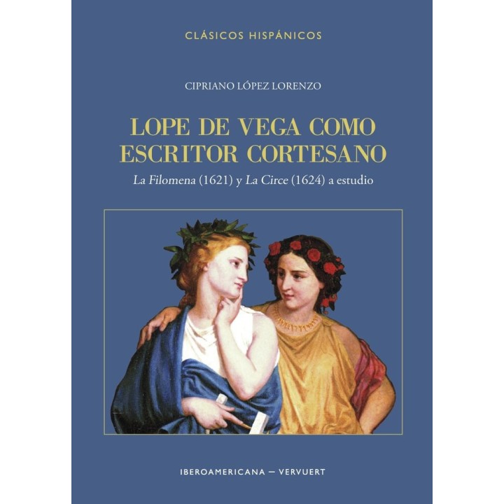 LOPEZ DE VEGA COMO ESCRITOR CORTESANO