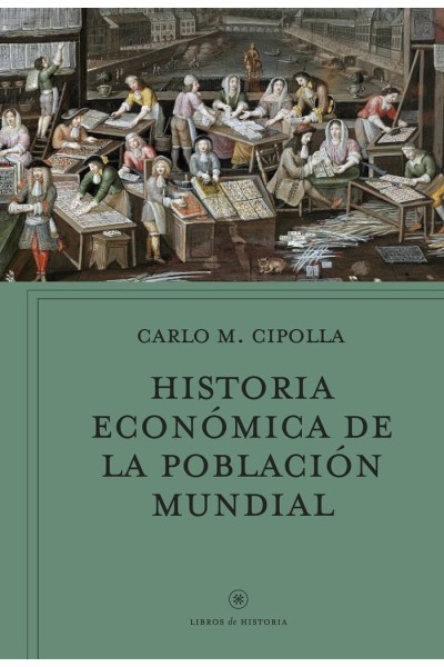 HISTORIA ECONOMICA DE LA POBLACION MUNDIAL