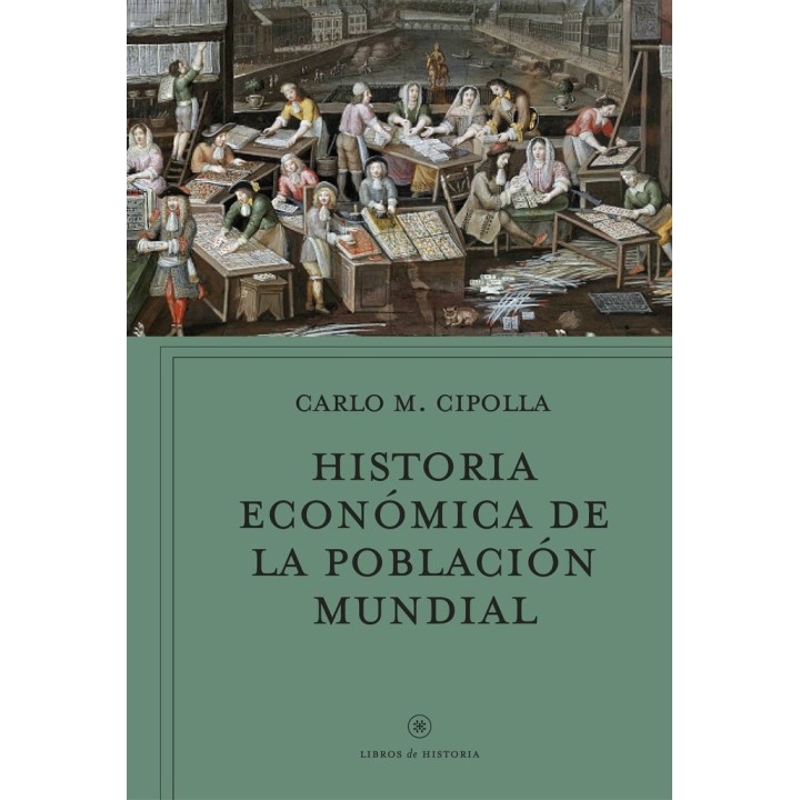 HISTORIA ECONOMICA DE LA POBLACION MUNDIAL