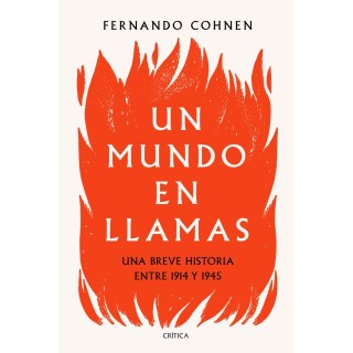 UN MUNDO EN LLAMAS