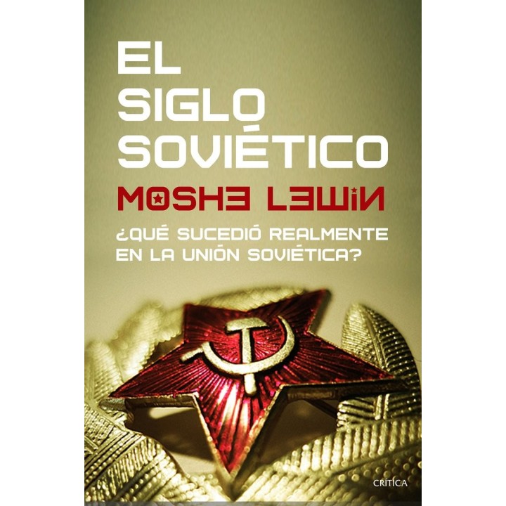EL SIGLO SOVIETICO