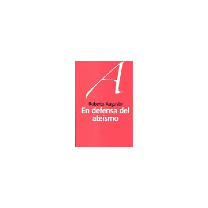 EN DEFENSA DEL ATEISMO
