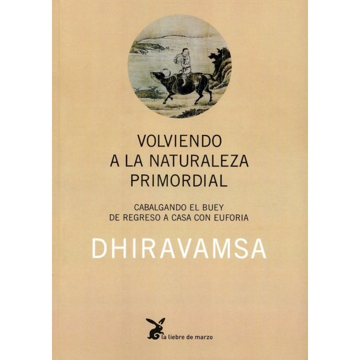 VOLVIENDO A LA NATURALEZA PRIMORDIAL