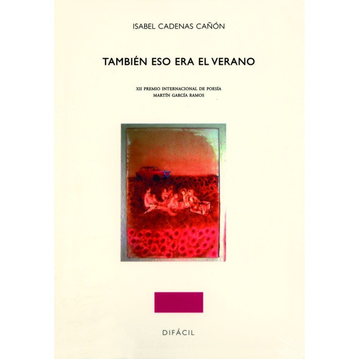 TAMBIEN ESO ERA EL VERANO