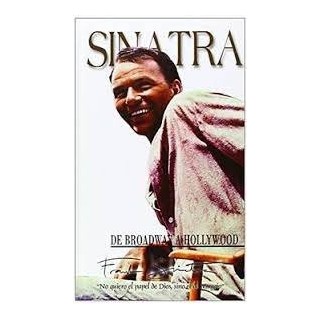 SINATRA DE BROADWAY A HOLLYWOOD