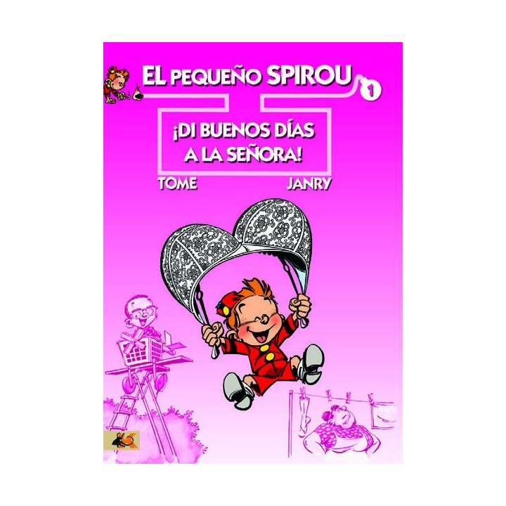 PEQUEÑO SPIROU 1 DI BUENOS DIAS A LA SEÑORA