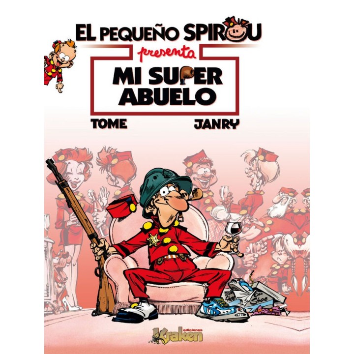 PEQUEÑO SPIROU MI SUPER ABUELO