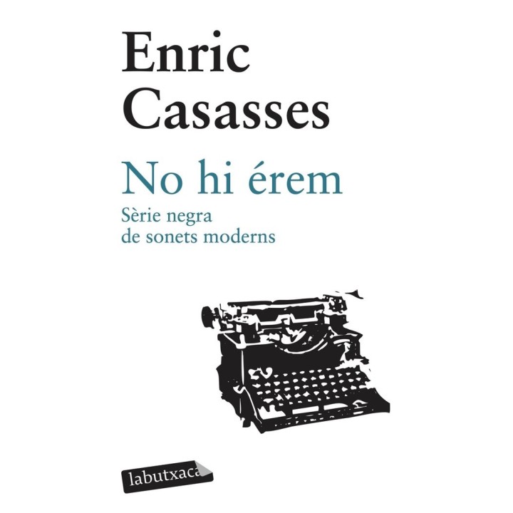 NO HI EREM SERIE NEGRA DE SONETS MODERNS