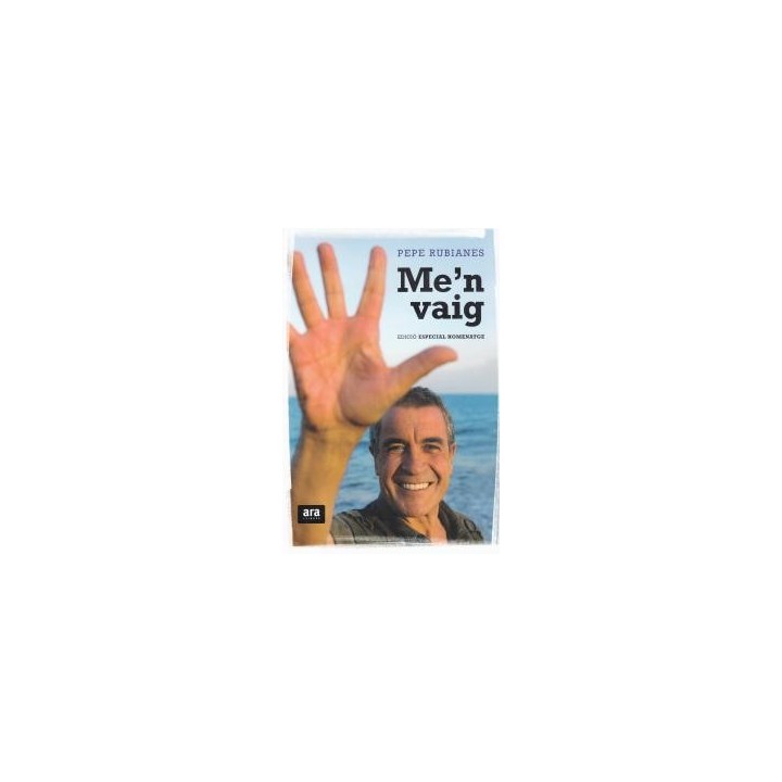 ME'N VAIG - EDICIO HOMENATGE