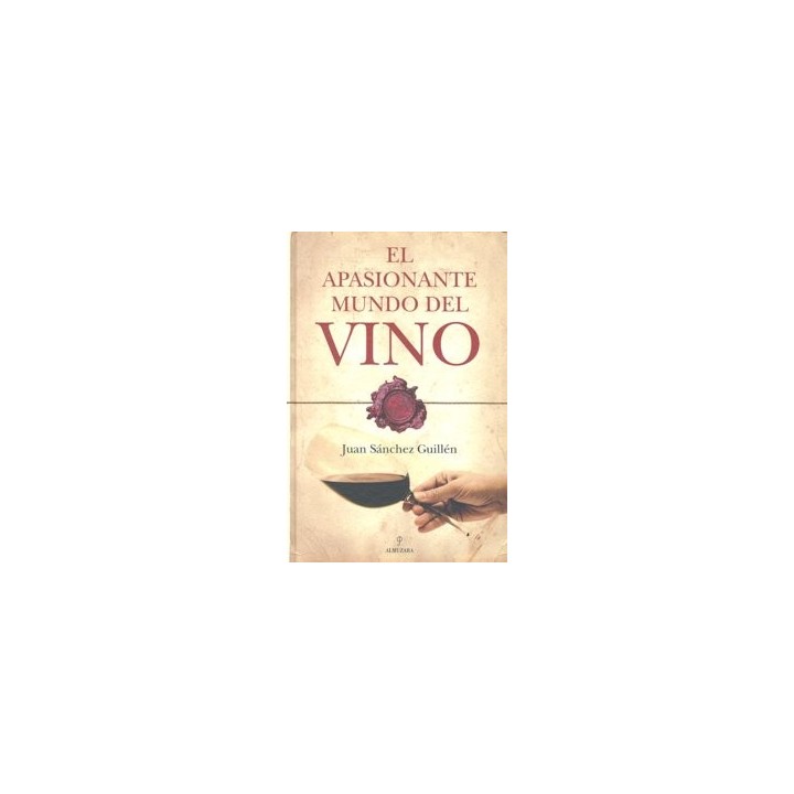 APASIONANTE MUNDO DEL VINO,EL
