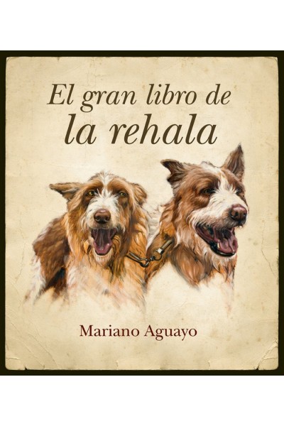 GRAN LIBRO DE LA REHALA,EL