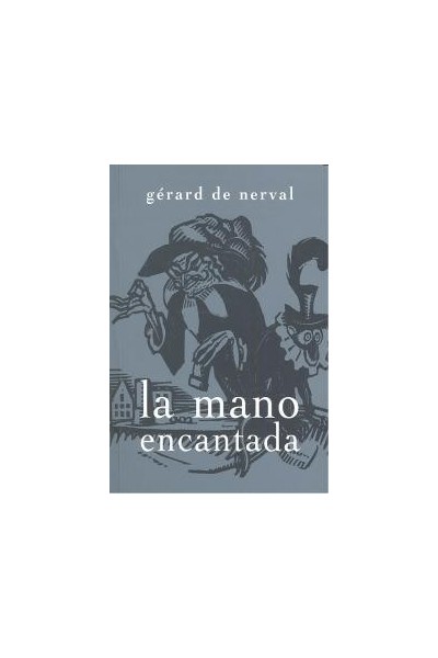 MANO ENCANTADA,LA