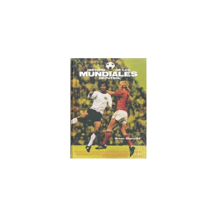 HISTORIA DE LOS MUNDIALES DE FUTBOL