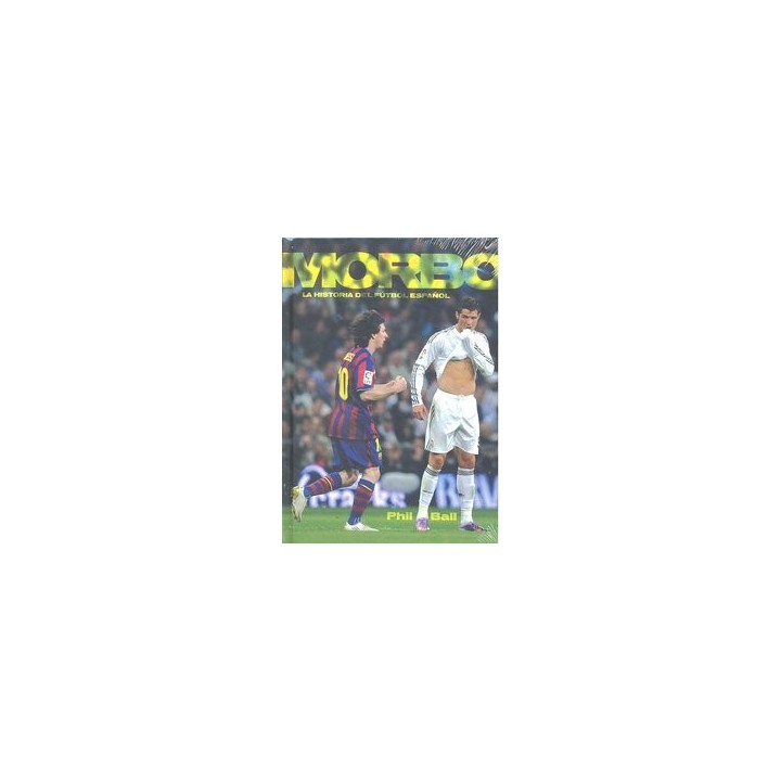 MORBO HISTORIA DEL FUTBOL ESPAÑOL