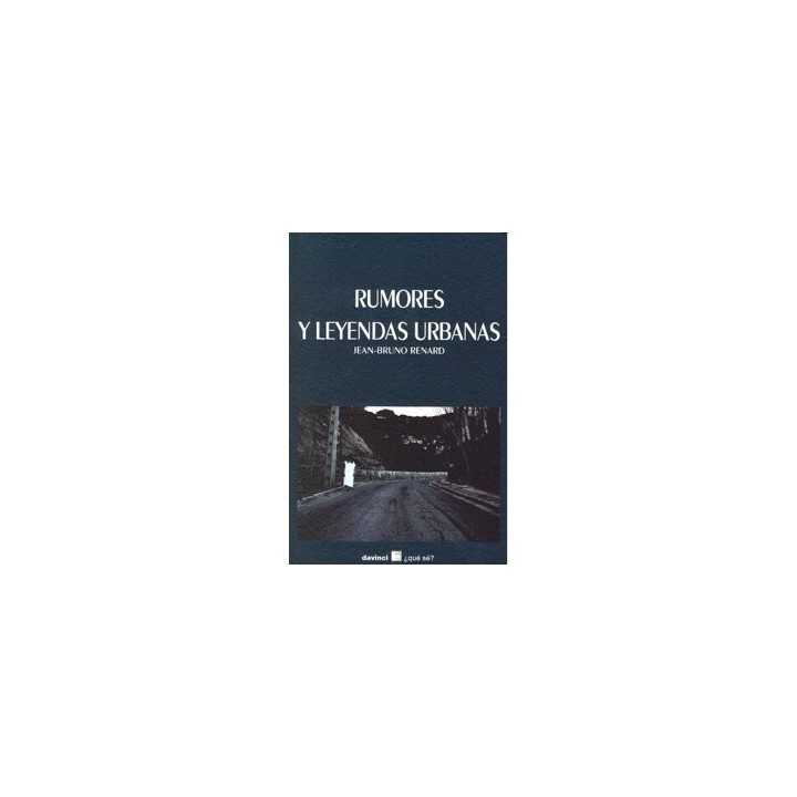 RUMORES Y LEYENDAS URBANAS