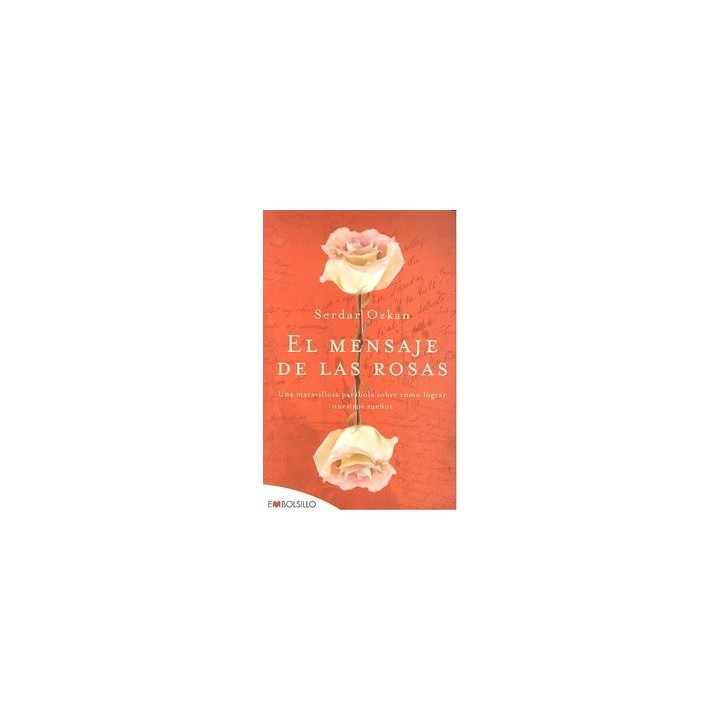 MENSAJE DE LAS ROSAS