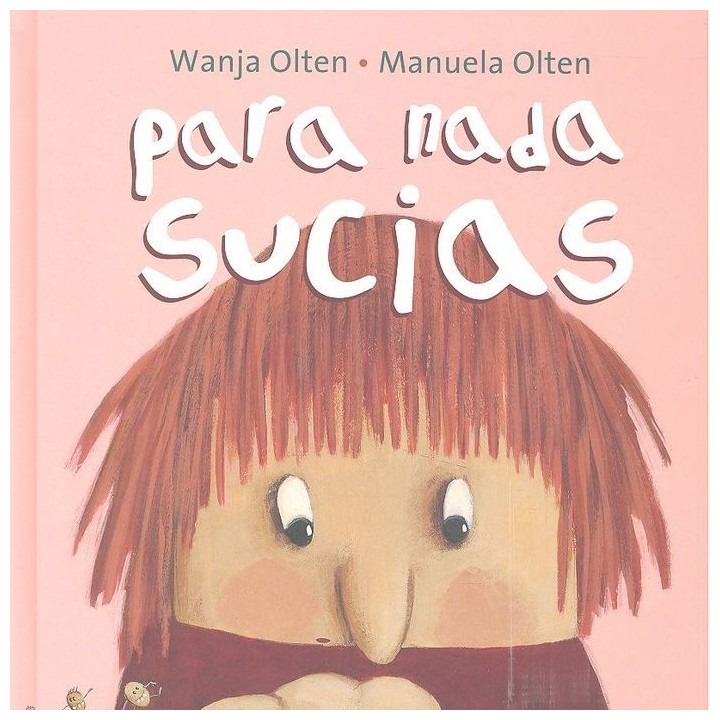 PARA NADA SUCIAS