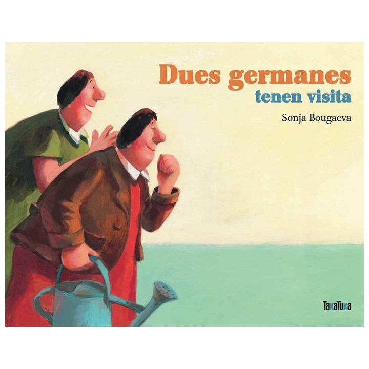 DUES GERMANES TENEN VISITA
