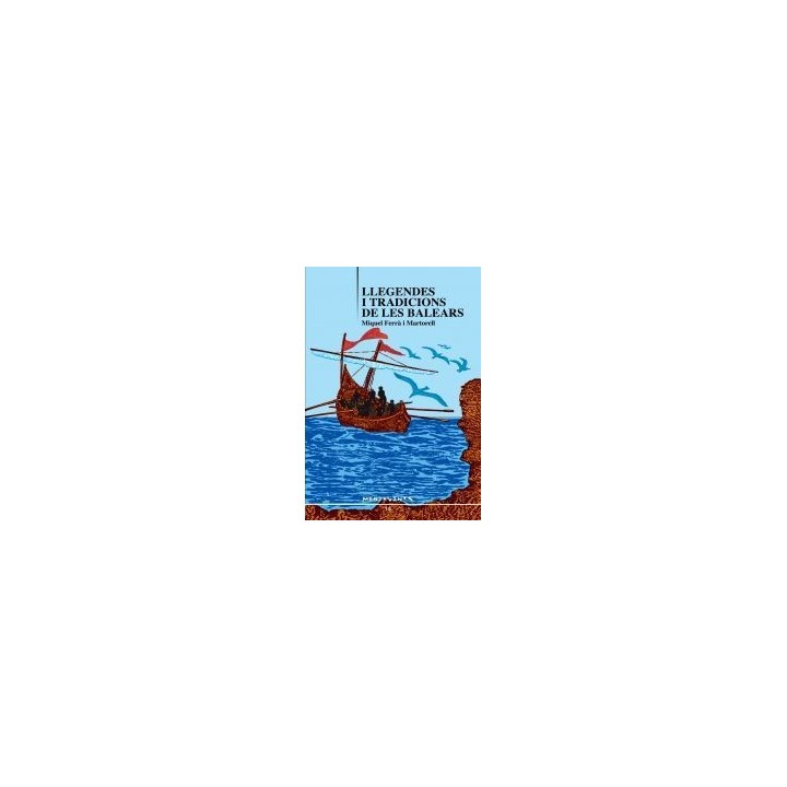 LLEGENDES I TRADICIONS DE LES BALEARS