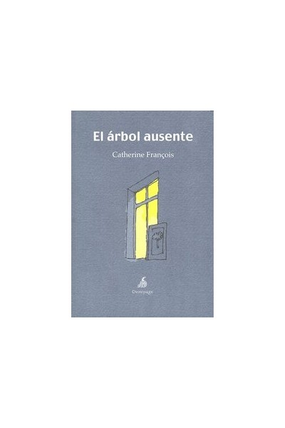 ARBOL AUSENTE,EL