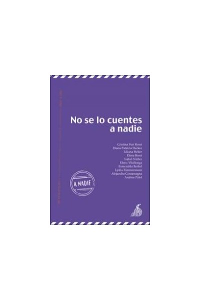 NO SE LO CUENTES A NADIE