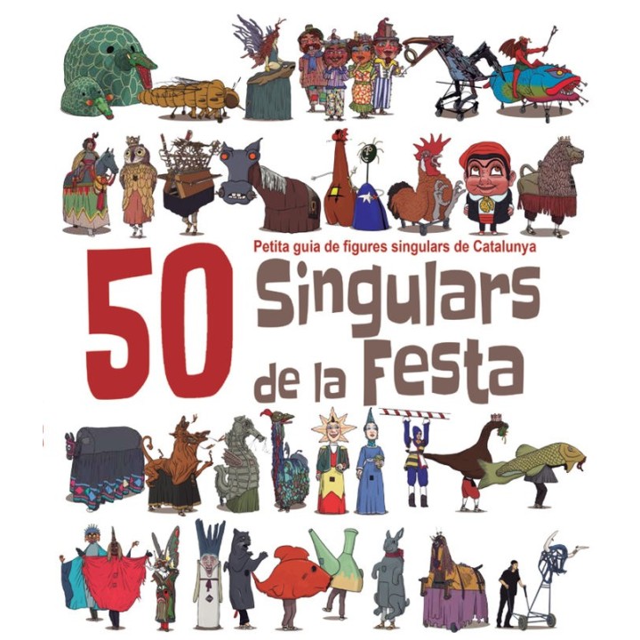 50 SINGULARS DE LA FESTA PER PINTAR