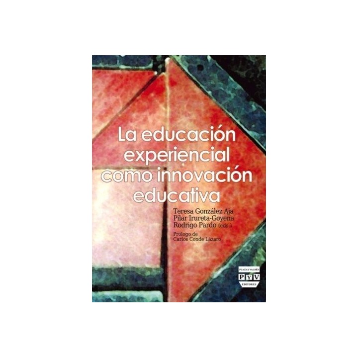 EDUCACION EXPERIENCIAL COMO INNOVACION EDUCATIVA,LA
