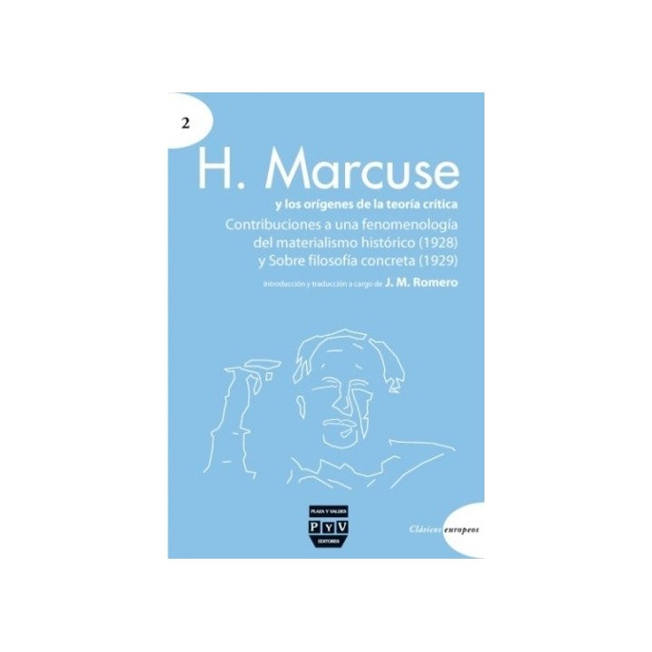 H. MARCUSE Y LOS ORIGENES DE LA TEORIA CRITICA