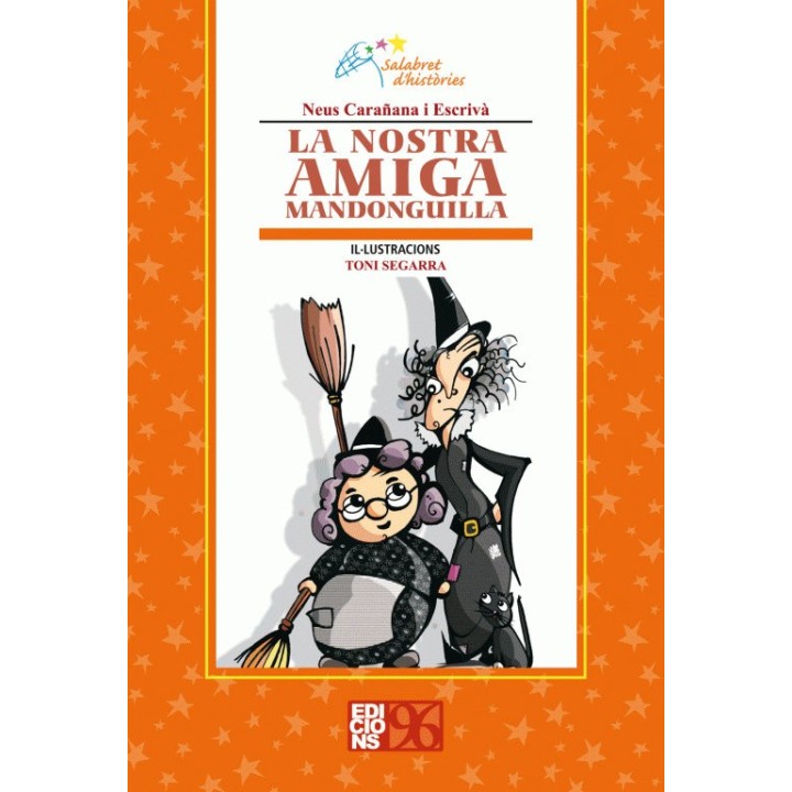 LA NOSTRA AMIGA MANDONGUILLA