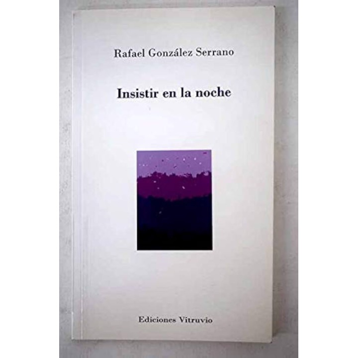 INSISTIR EN LA NOCHE