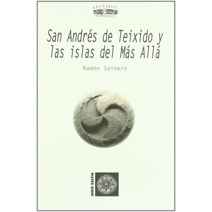 SAN ANDRES DE TEIXIDO Y LAS ISLAS DEL MAS ALLA