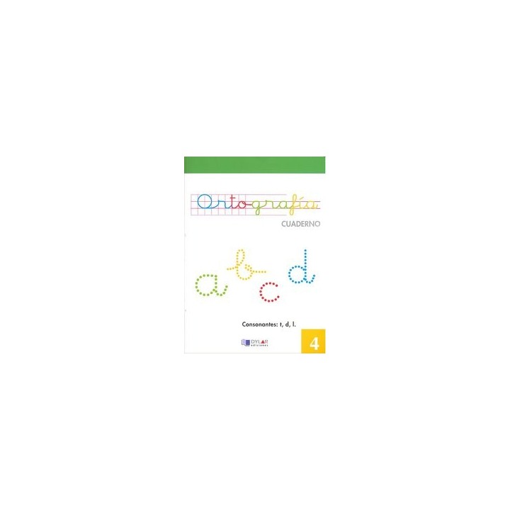 CUADERNO ORTOGRAFIA 4 DYLAR VERDE NE DYLLEN0SED